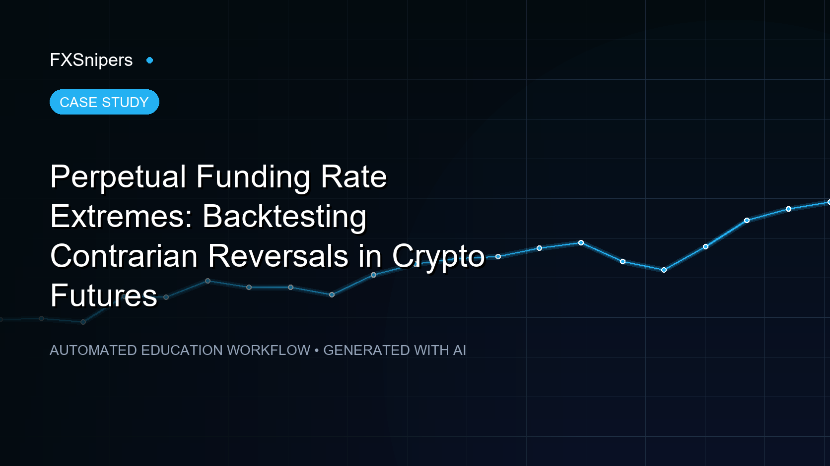 Perpetual Funding Rate Extremes: Backtesting Contrarian Reversals in Crypto Futures
